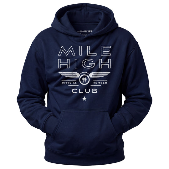 Mile High Club Official Member - Unisex Hoodie