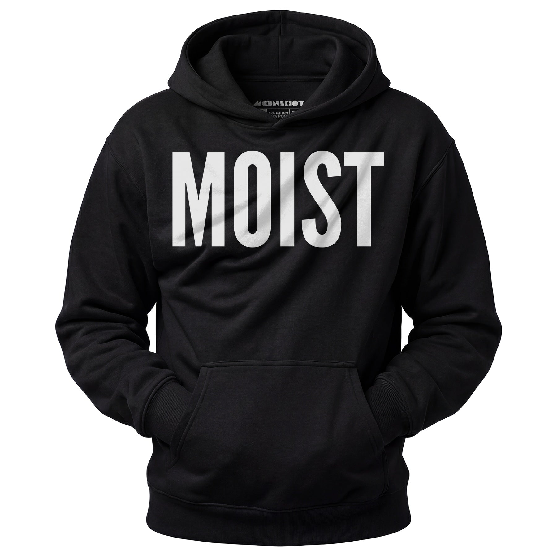 Moist - Unisex Hoodie