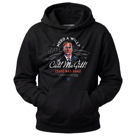 Need a Will? Call McGill - Unisex Hoodie