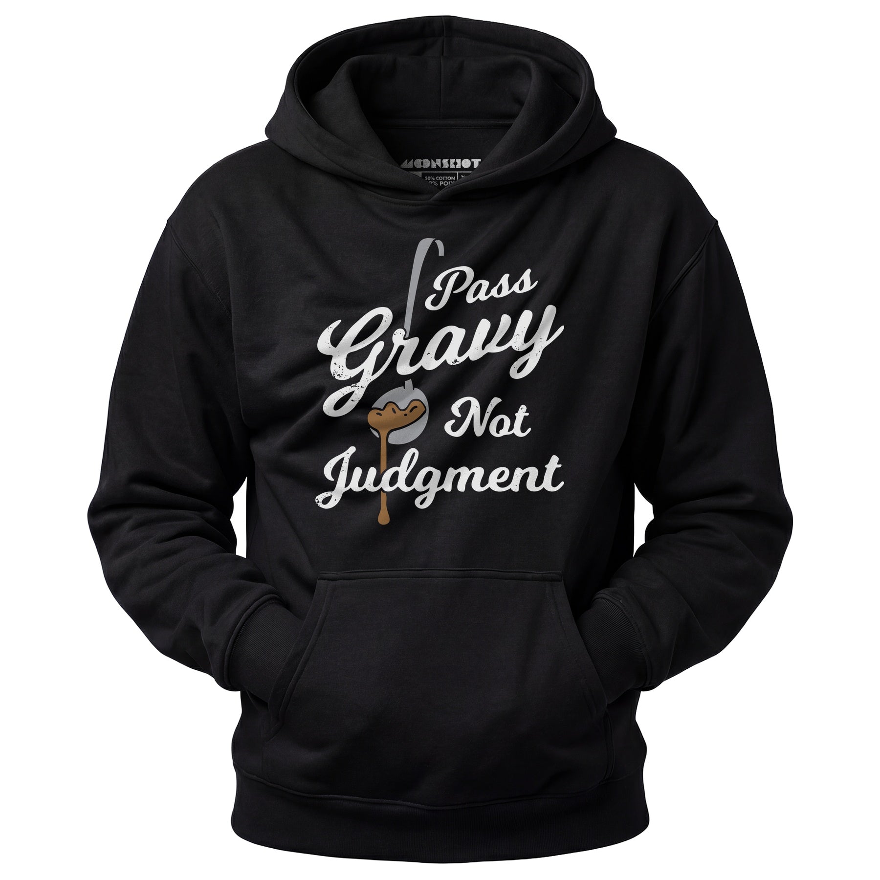 Pass Gravy Not Judgment - Unisex Hoodie