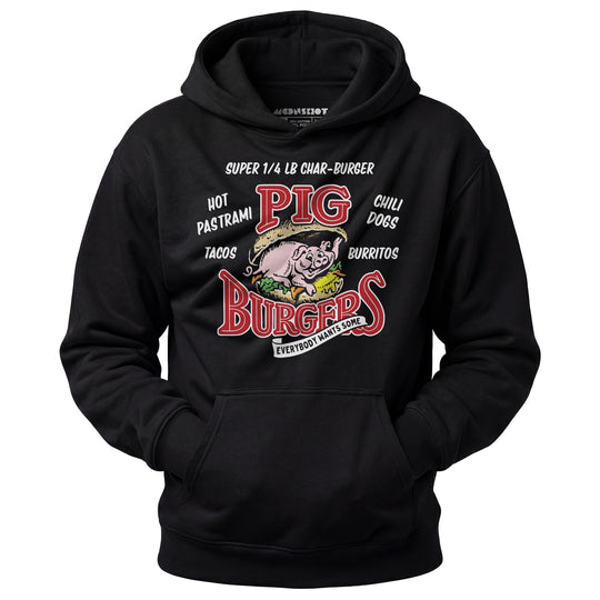 Pig Burgers - Everybody Wants Some - Unisex Hoodie