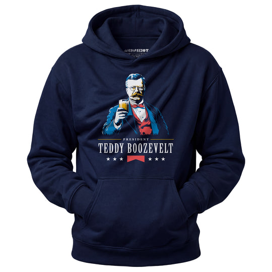 President Teddy Boozevelt - Unisex Hoodie