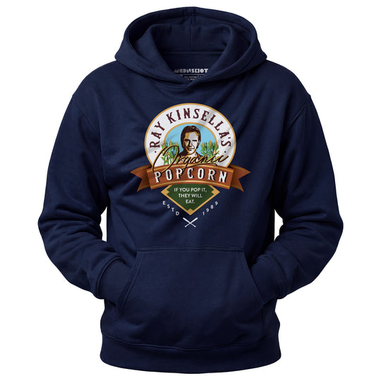 Ray Kinsella's Organic Popcorn - Unisex Hoodie
