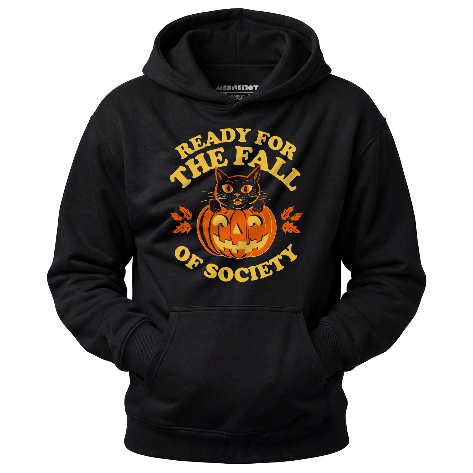 Ready For The Fall of Society - Unisex Hoodie