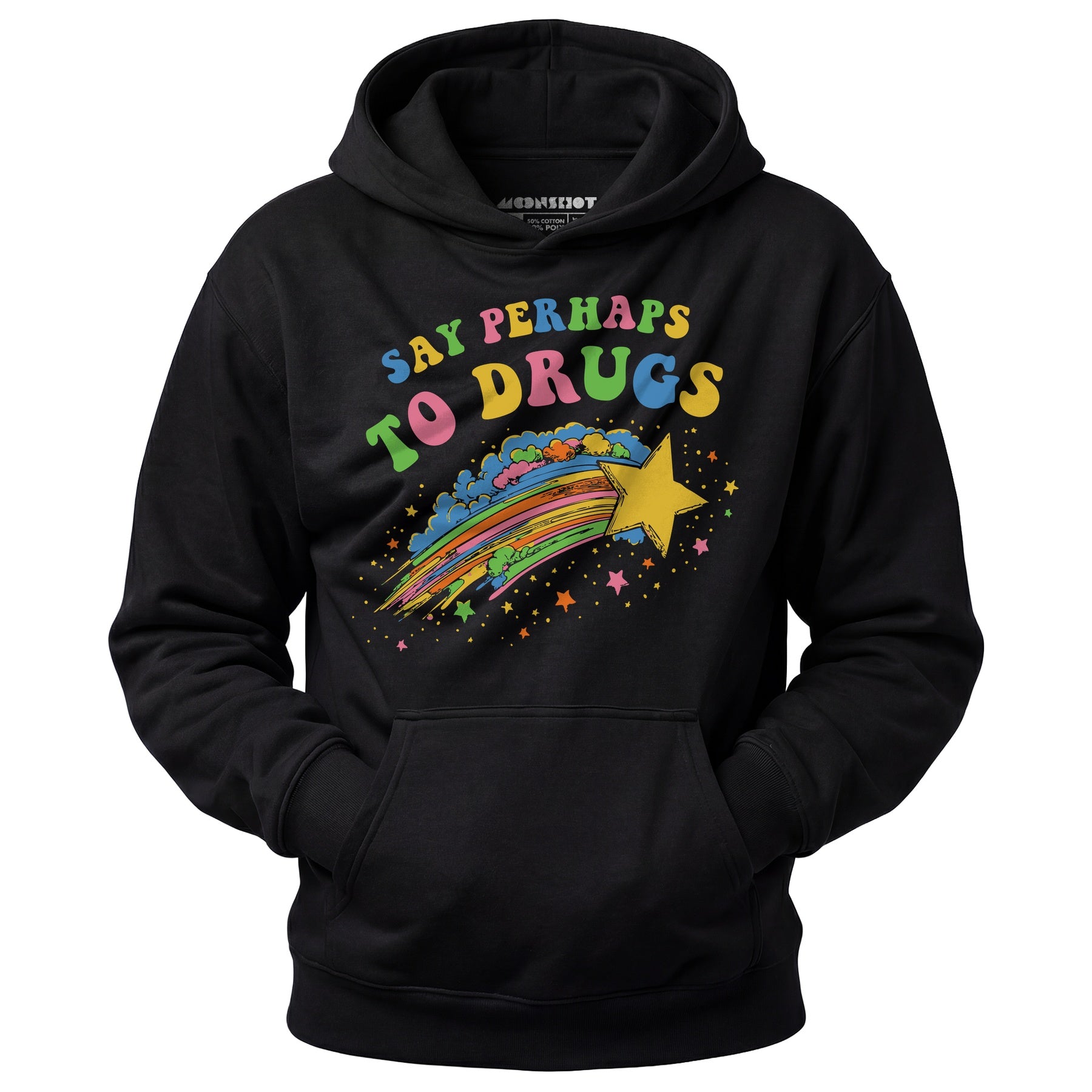 Say Perhaps to Drugs - Unisex Hoodie