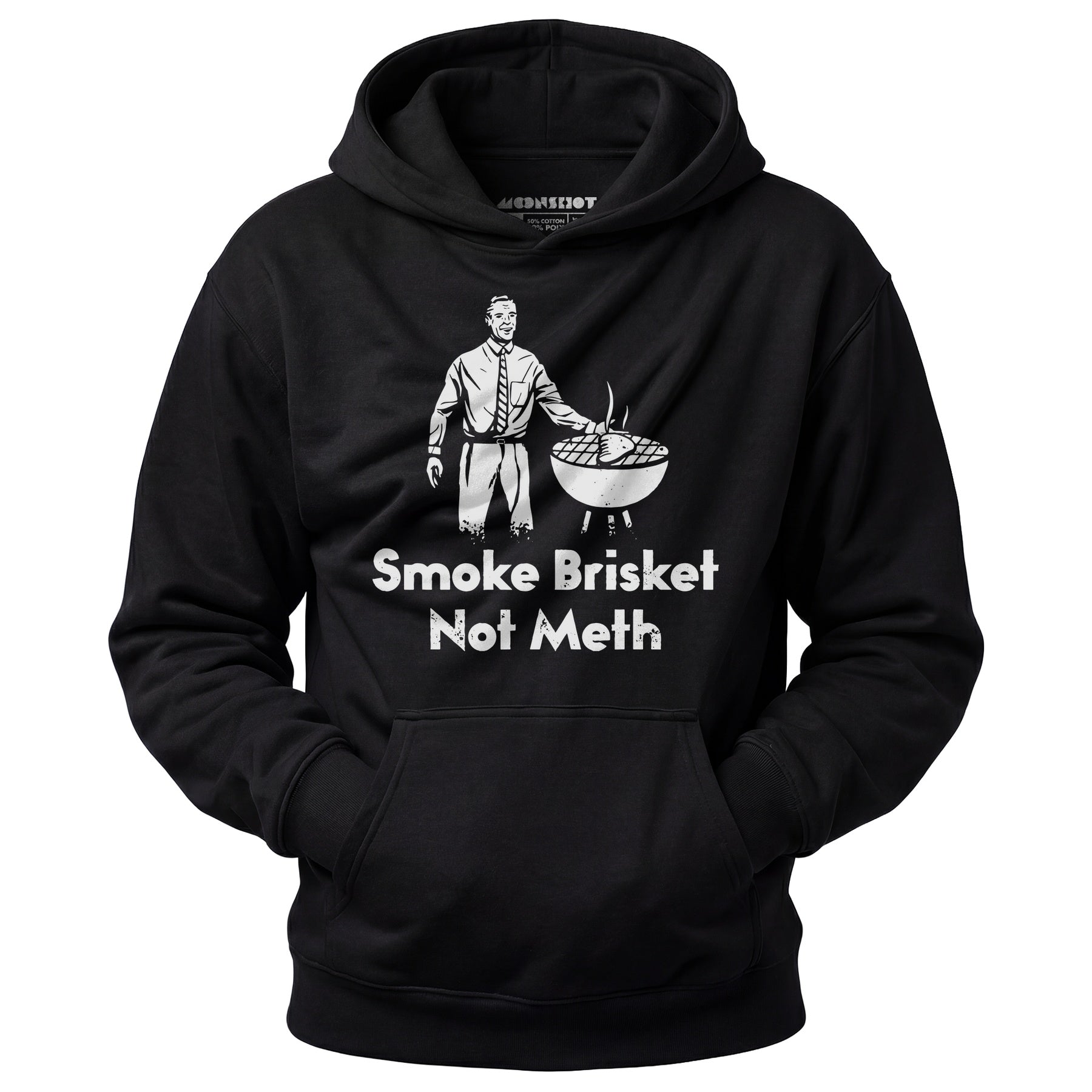 Smoke Brisket Not Meth v2 - Unisex Hoodie