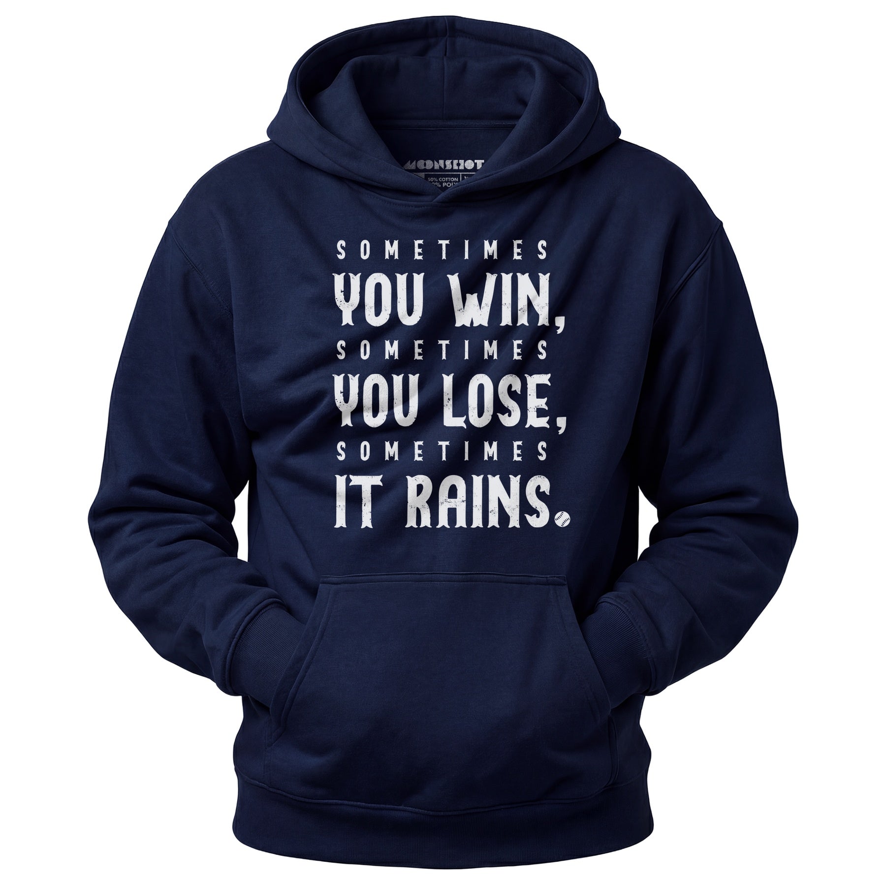 Sometimes it Rains - Bull Durham - Unisex Hoodie