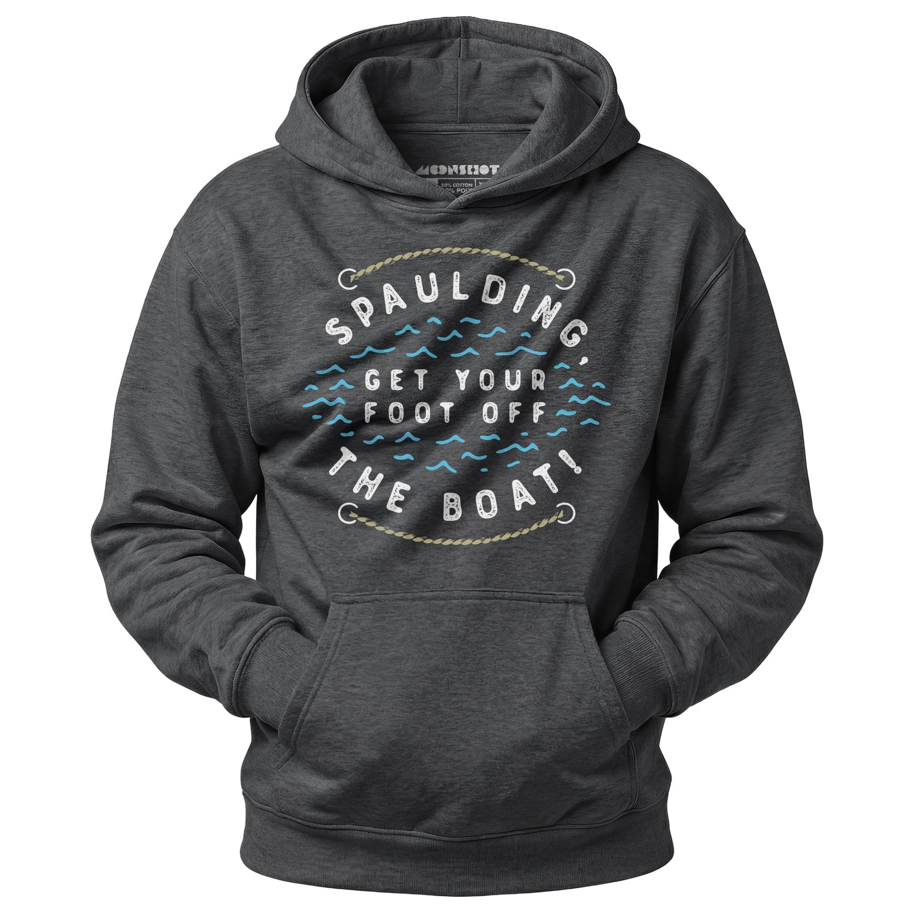 Spaulding Get Your Foot Off The Boat - Unisex Hoodie