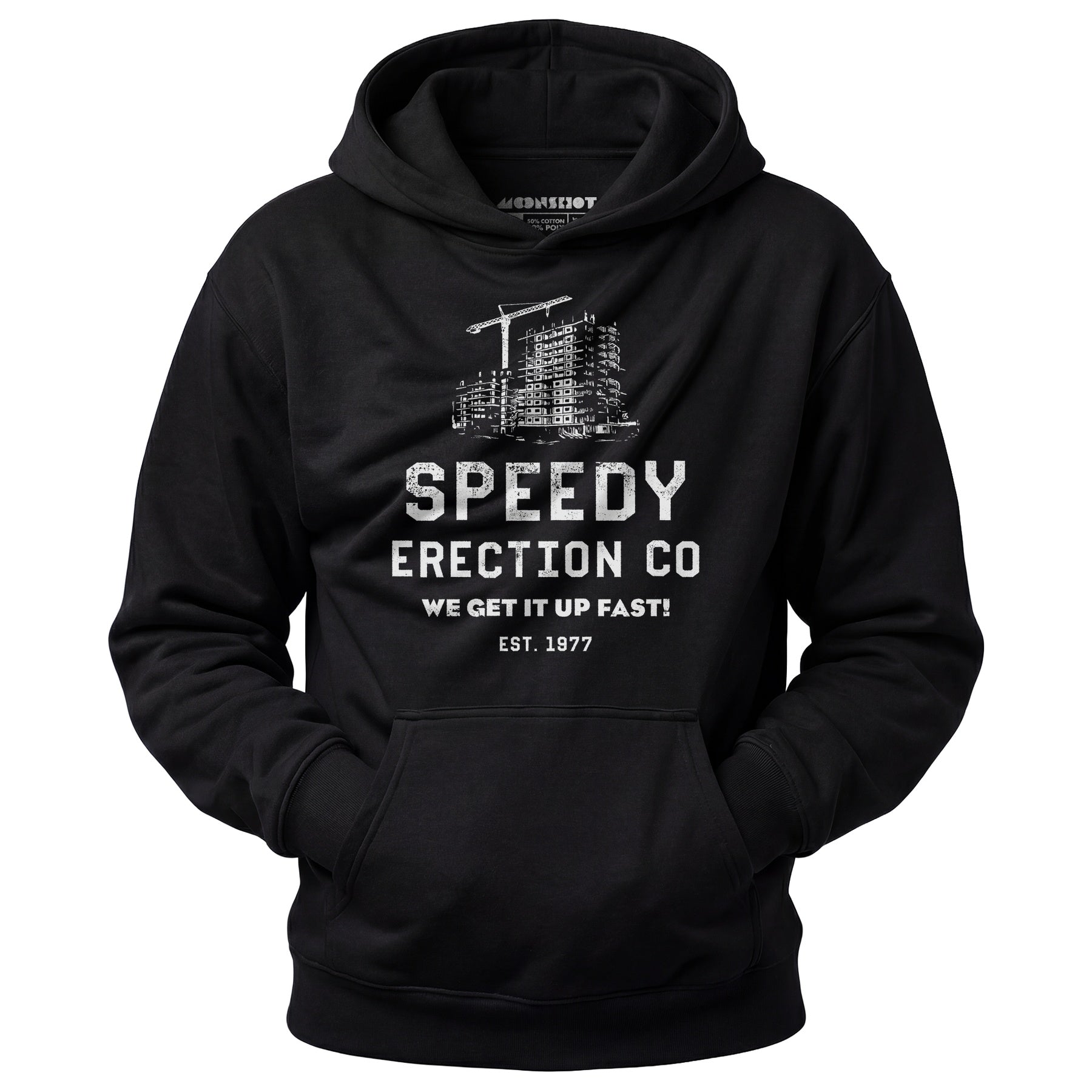 Speedy Erection Co. We Get it Up Fast - Unisex Hoodie