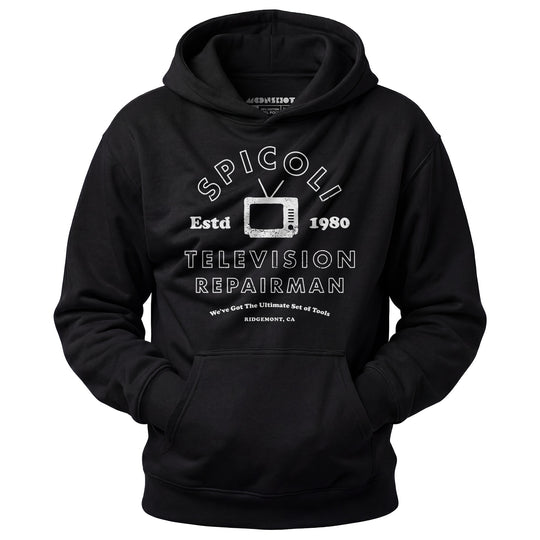 Spicoli Television Repairman - Unisex Hoodie