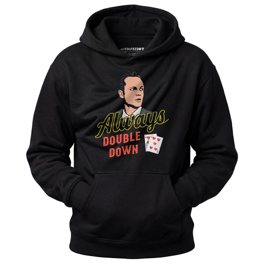 Swingers - Always Double Down - Unisex Hoodie