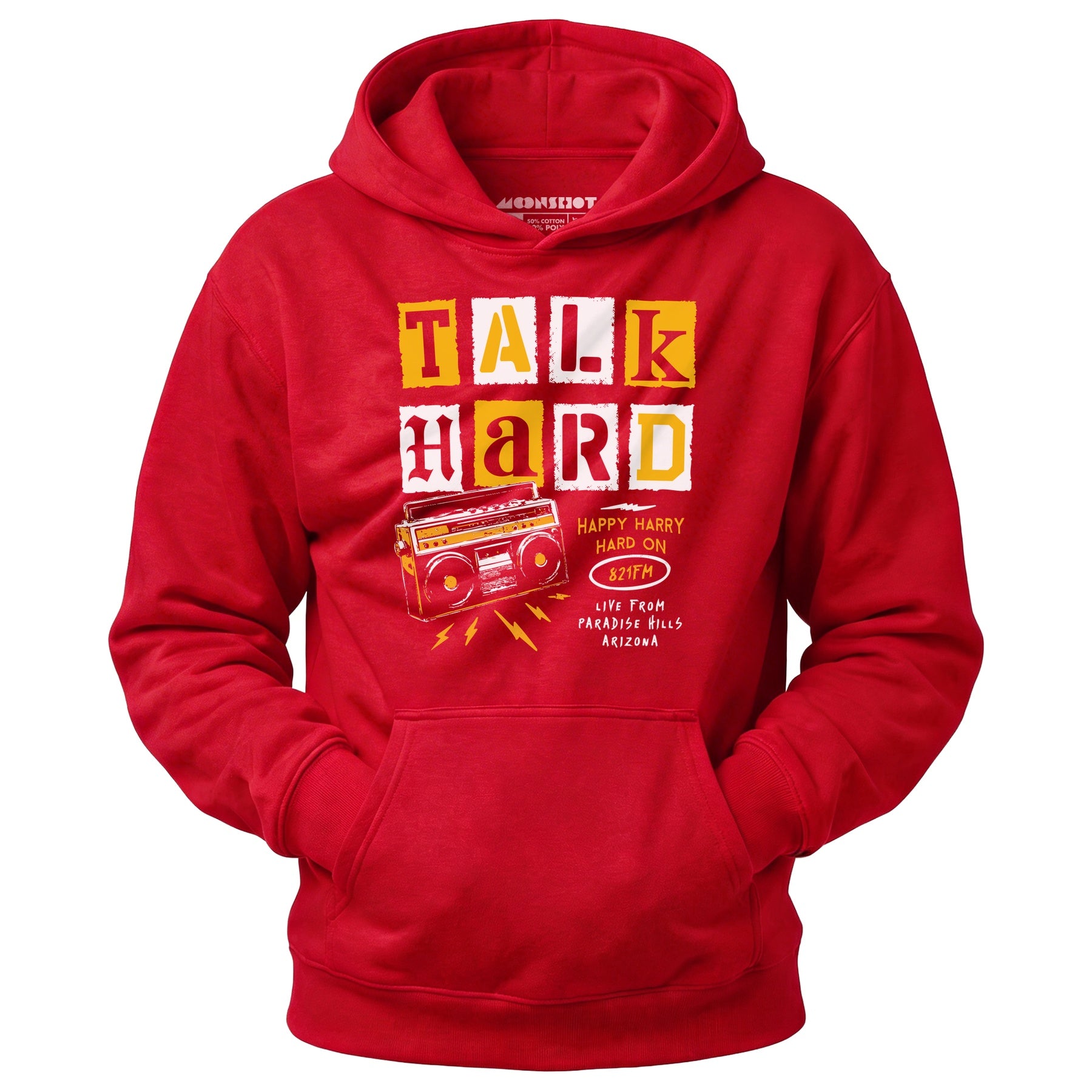 Talk Hard - Pump Up the Volume - Unisex Hoodie
