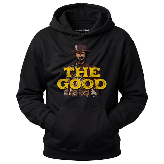 The Good - Unisex Hoodie