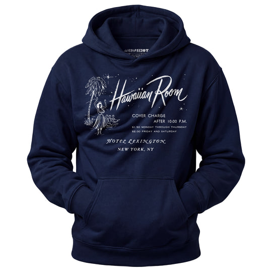 The Hawaiian Room Lexington Hotel - New York, NY - Vintage Tiki Bar - Unisex Hoodie