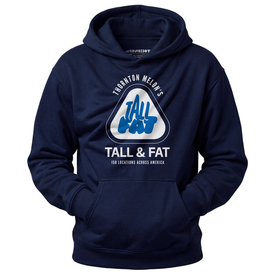 Thornton Melon's Tall & Fat - Unisex Hoodie