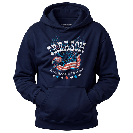 Treason is the Reason for the Season - Unisex Hoodie