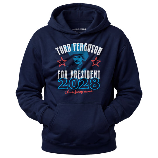 Turd Ferguson 2028 - Unisex Hoodie