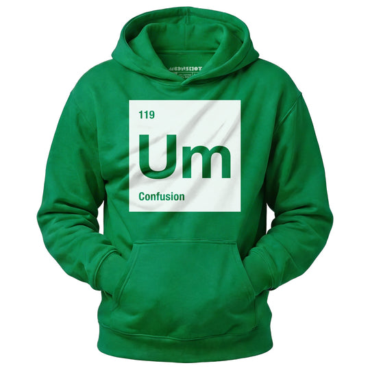 Um - The Element of Confusion - Unisex Hoodie