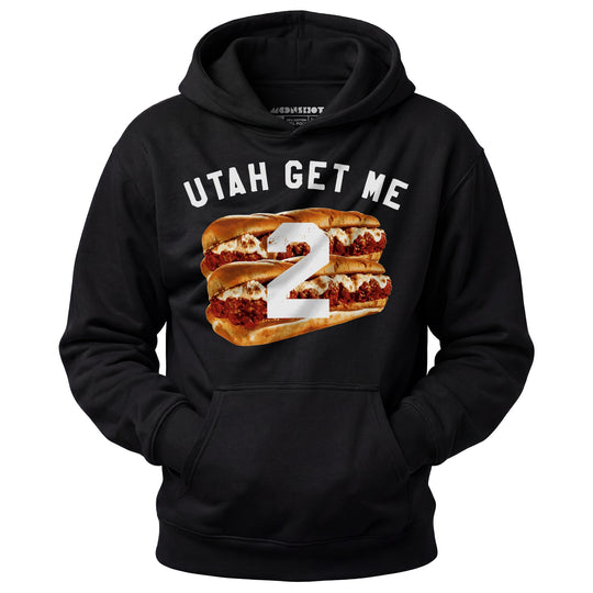 Utah Get Me Two - Meatball Subs - Unisex Hoodie