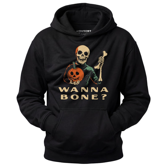 Wanna Bone? - Unisex Hoodie