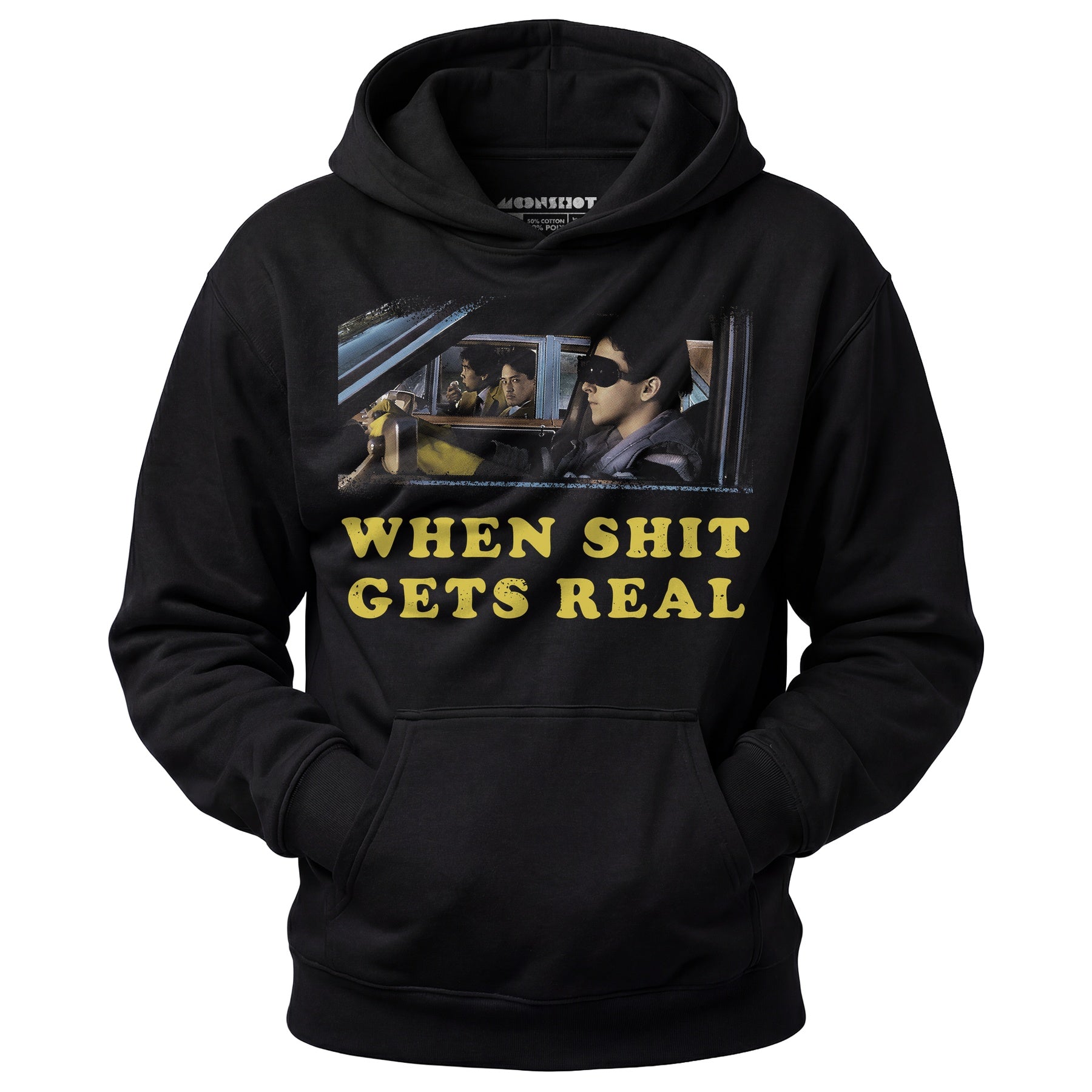 When It Gets Real - Unisex Hoodie