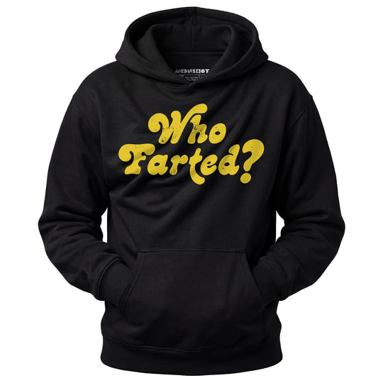 Who Farted? - Unisex Hoodie