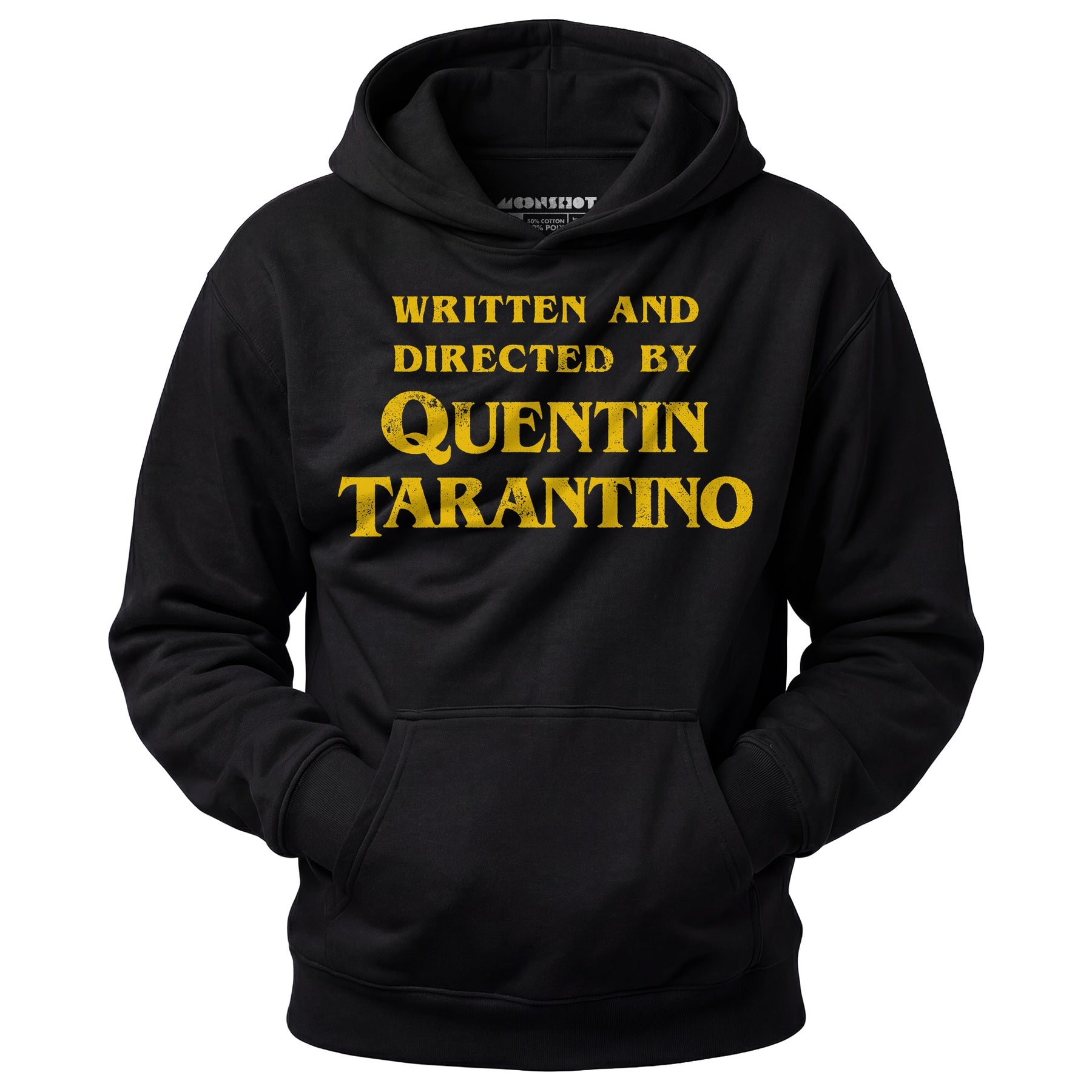 Written and Directed by Quentin Tarantino - Unisex Hoodie