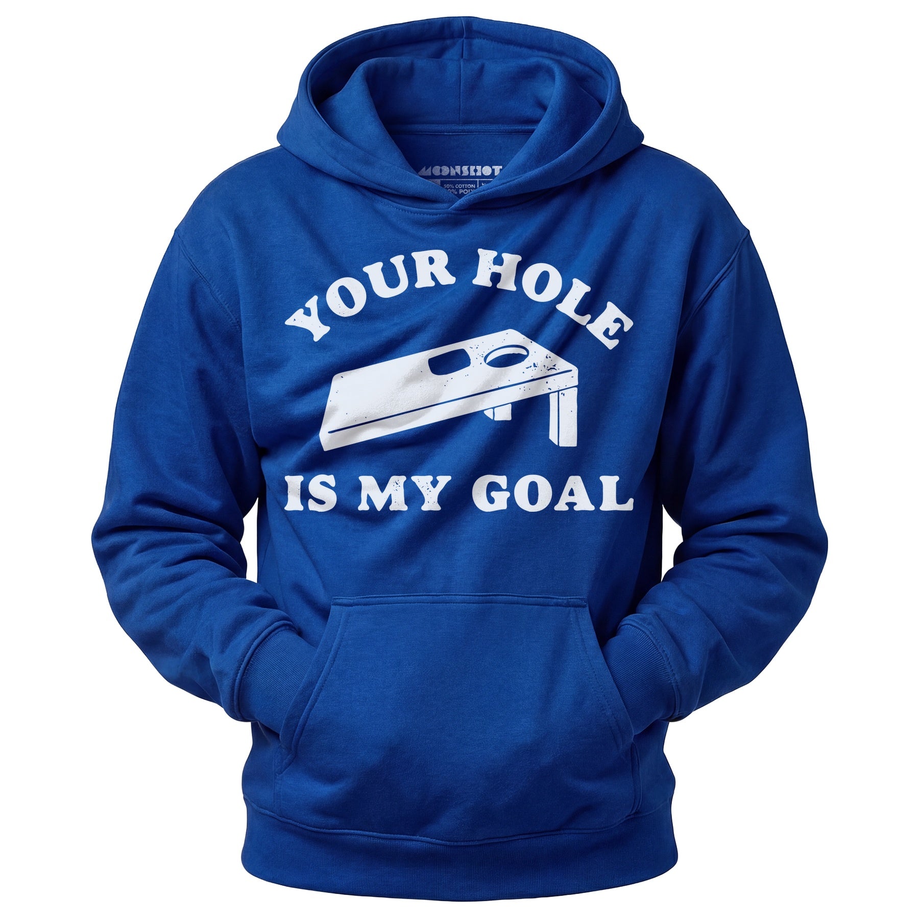 Your Hole is My Goal - Cornhole - Unisex Hoodie