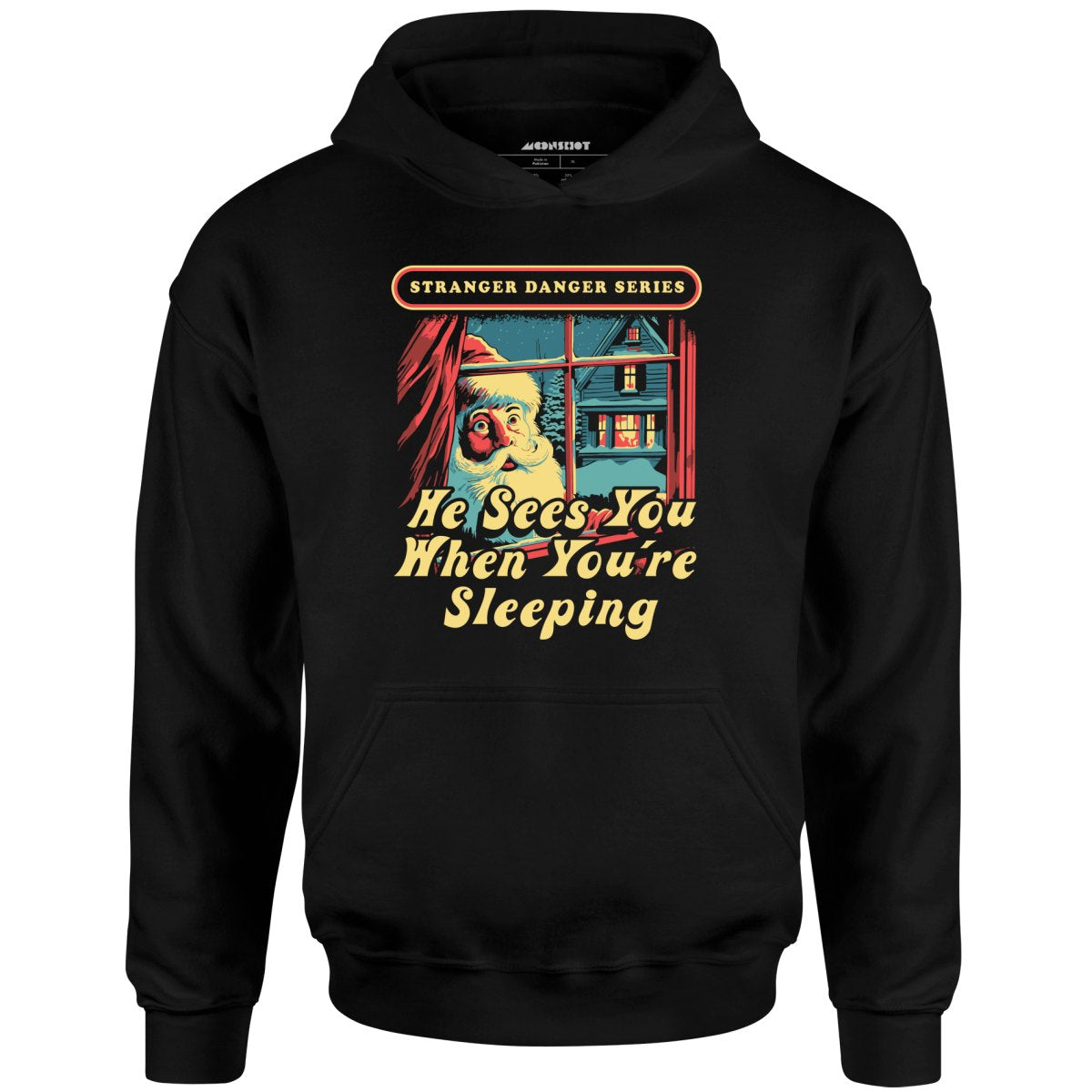 He Sees You When You're Sleeping - Unisex Hoodie