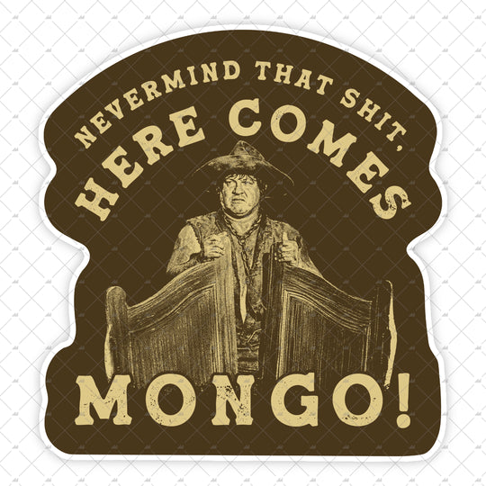 Here Comes Mongo! - Sticker