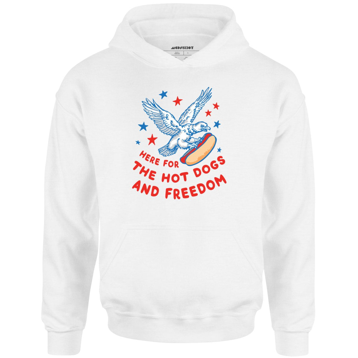 Here For The Hot Dogs and Freedom - Unisex Hoodie