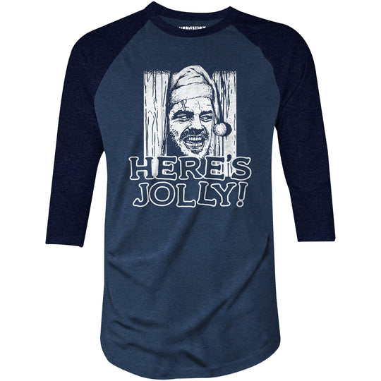 Here's Jolly - 3/4 Sleeve Raglan T-Shirt