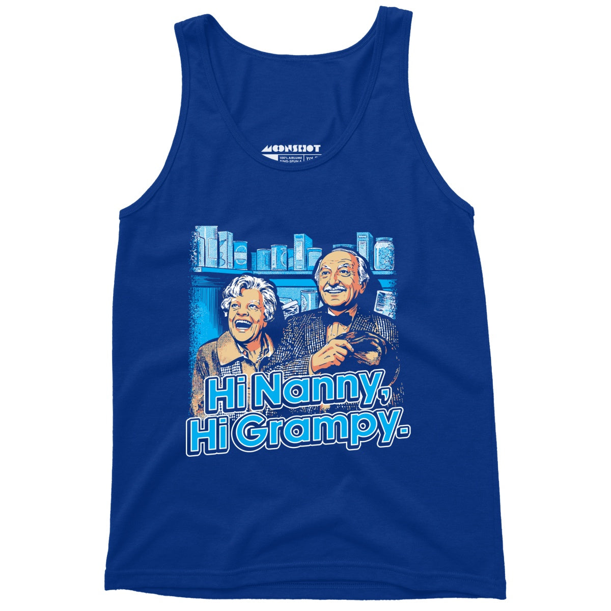 Hi Nanny, Hi Grampy - Unisex Tank Top