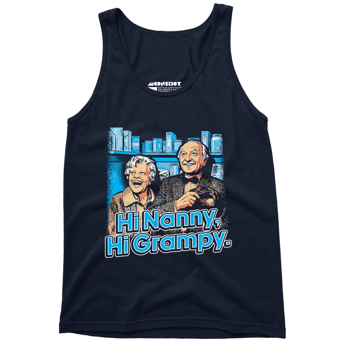 Hi Nanny, Hi Grampy - Unisex Tank Top