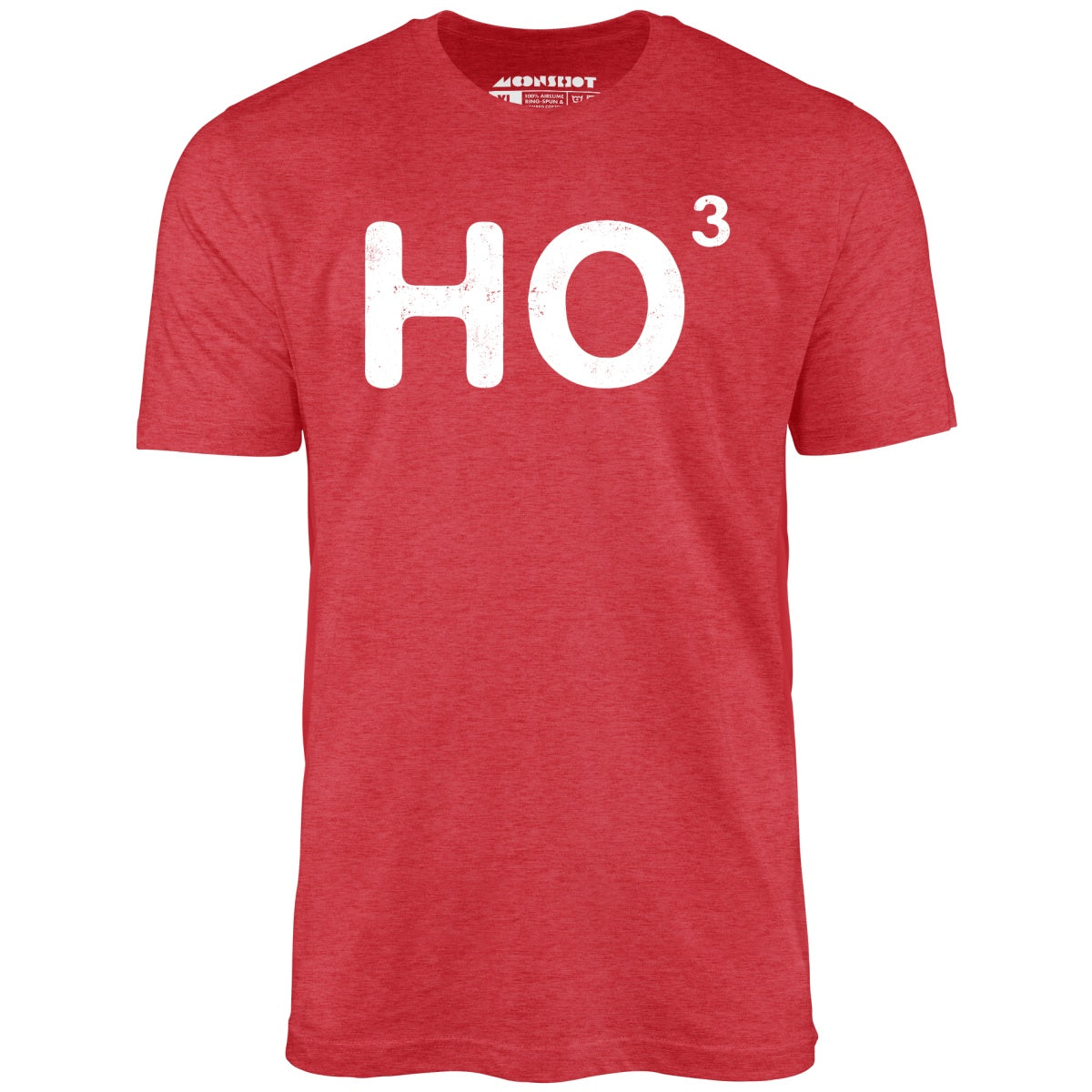 Ho to the Third - Unisex T-Shirt