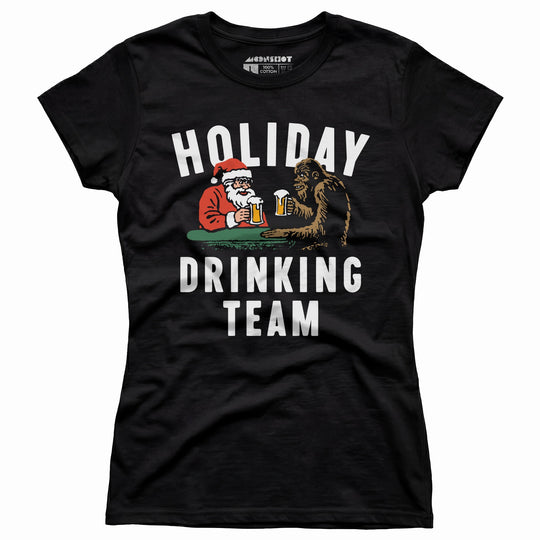 Holiday Drinking Team - Women's T-Shirt