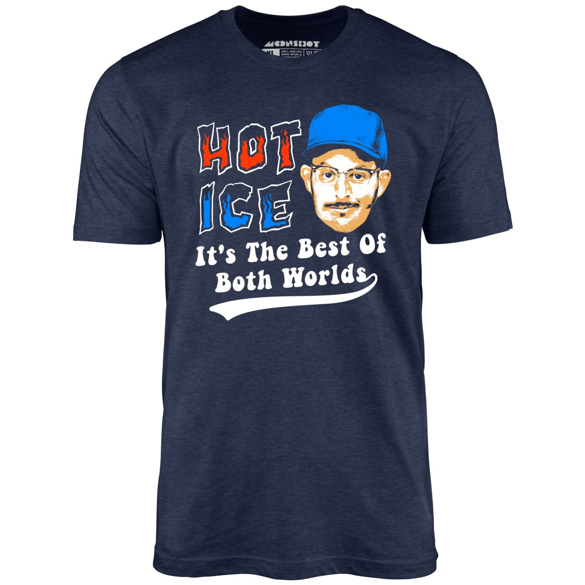 Hot Ice - Unisex T-Shirt