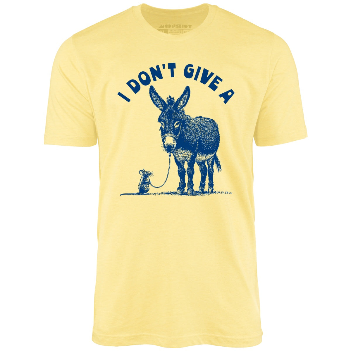 I Don't Give a Rat's Ass - Unisex T-Shirt