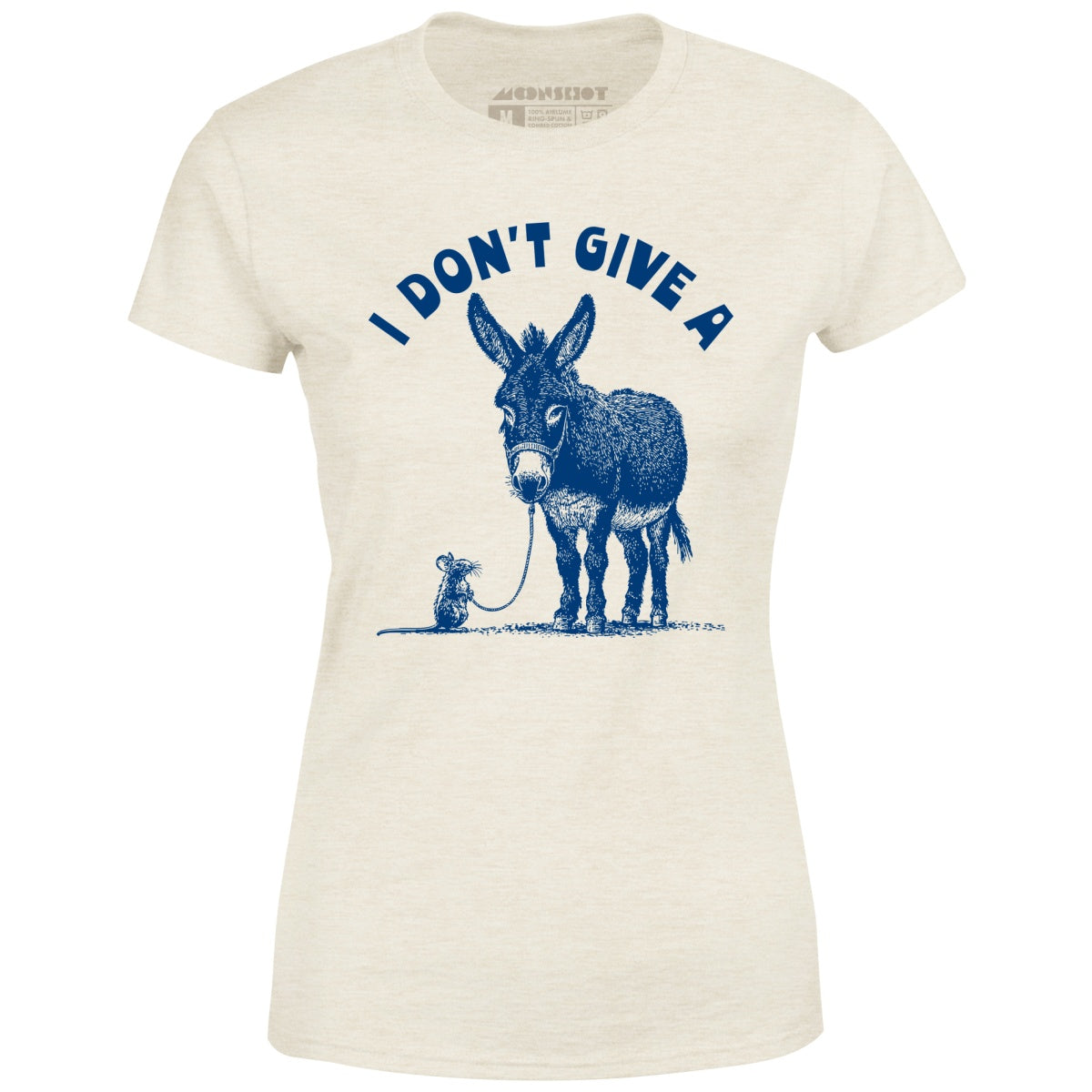 I Don't Give a Rat's Ass - Women's T-Shirt