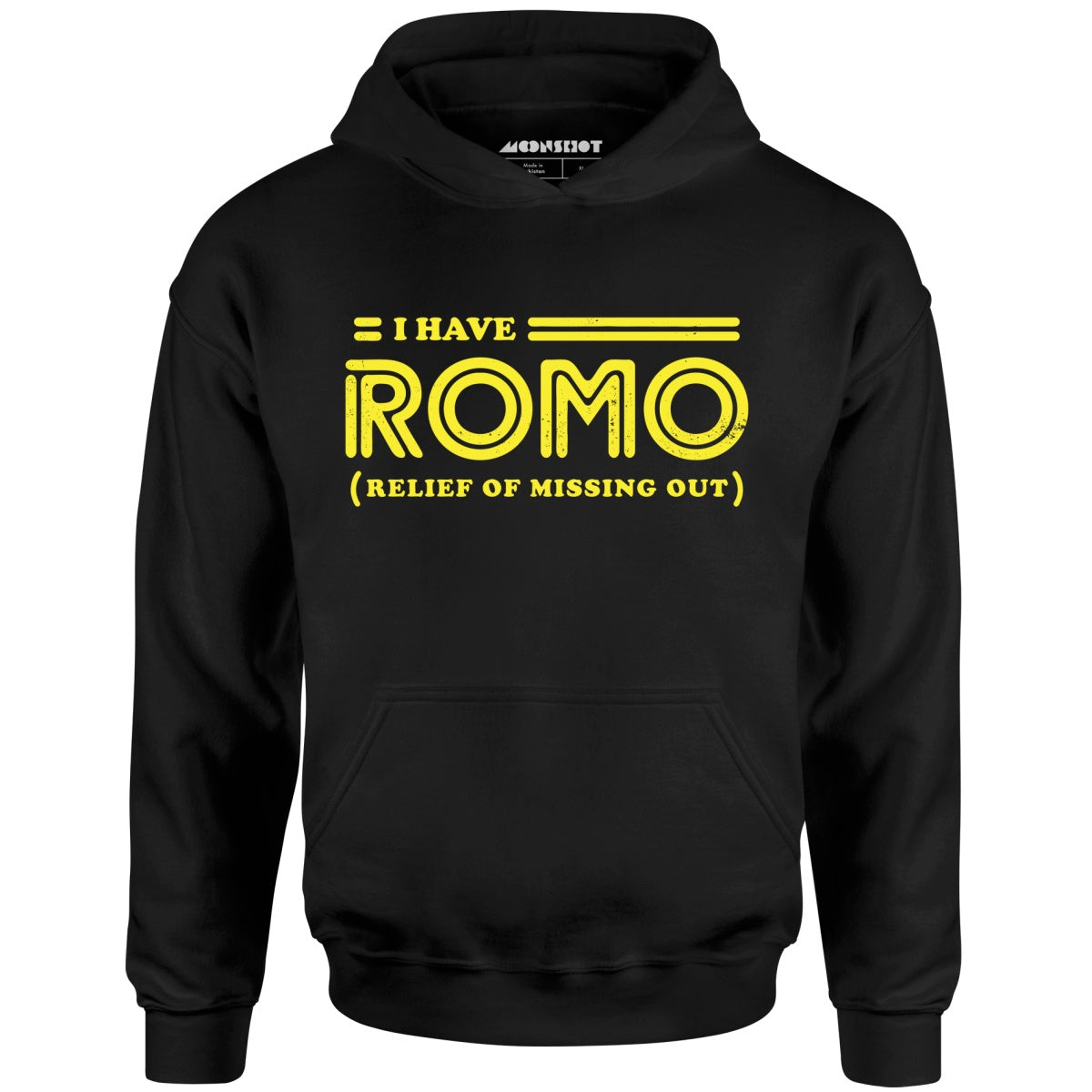 I Have Romo - Unisex Hoodie