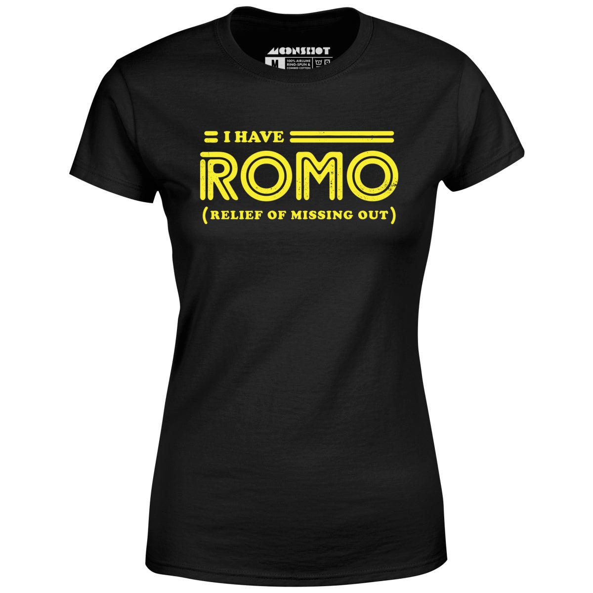 I Have Romo - Women's T-Shirt
