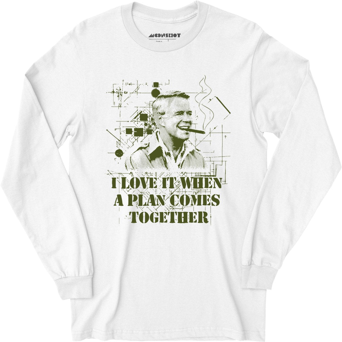 I Love it When a Plan Comes Together - Long Sleeve T-Shirt