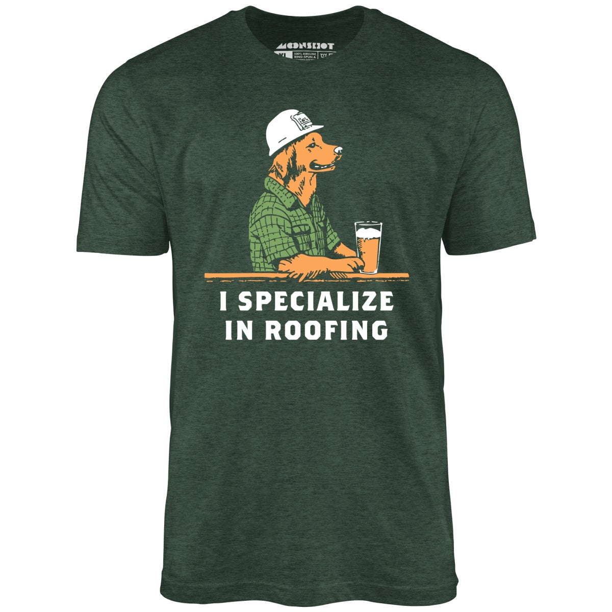 I Specialize in Roofing - Unisex T-Shirt