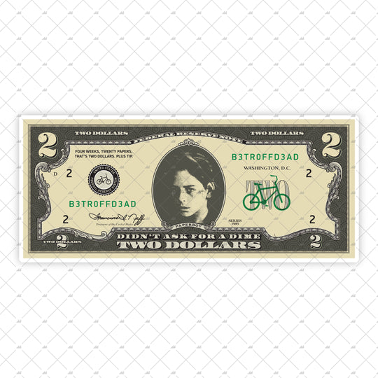 I Want My $2 - Sticker