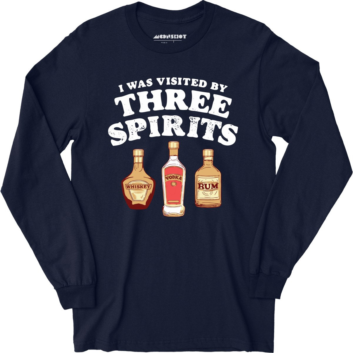 I Was Visited by Three Spirits - Long Sleeve T-Shirt