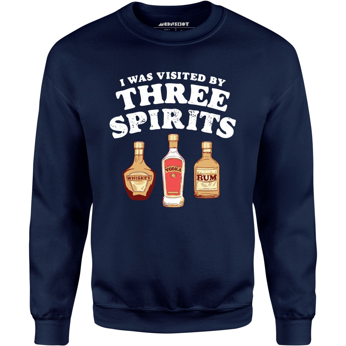 I Was Visited by Three Spirits - Unisex Sweatshirt