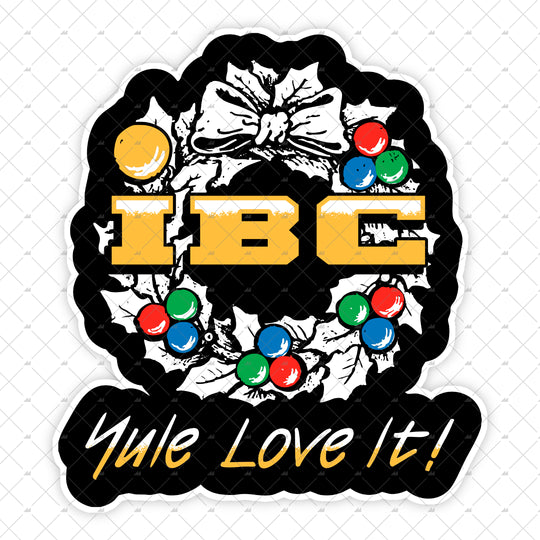 IBC Yule Love It - Sticker