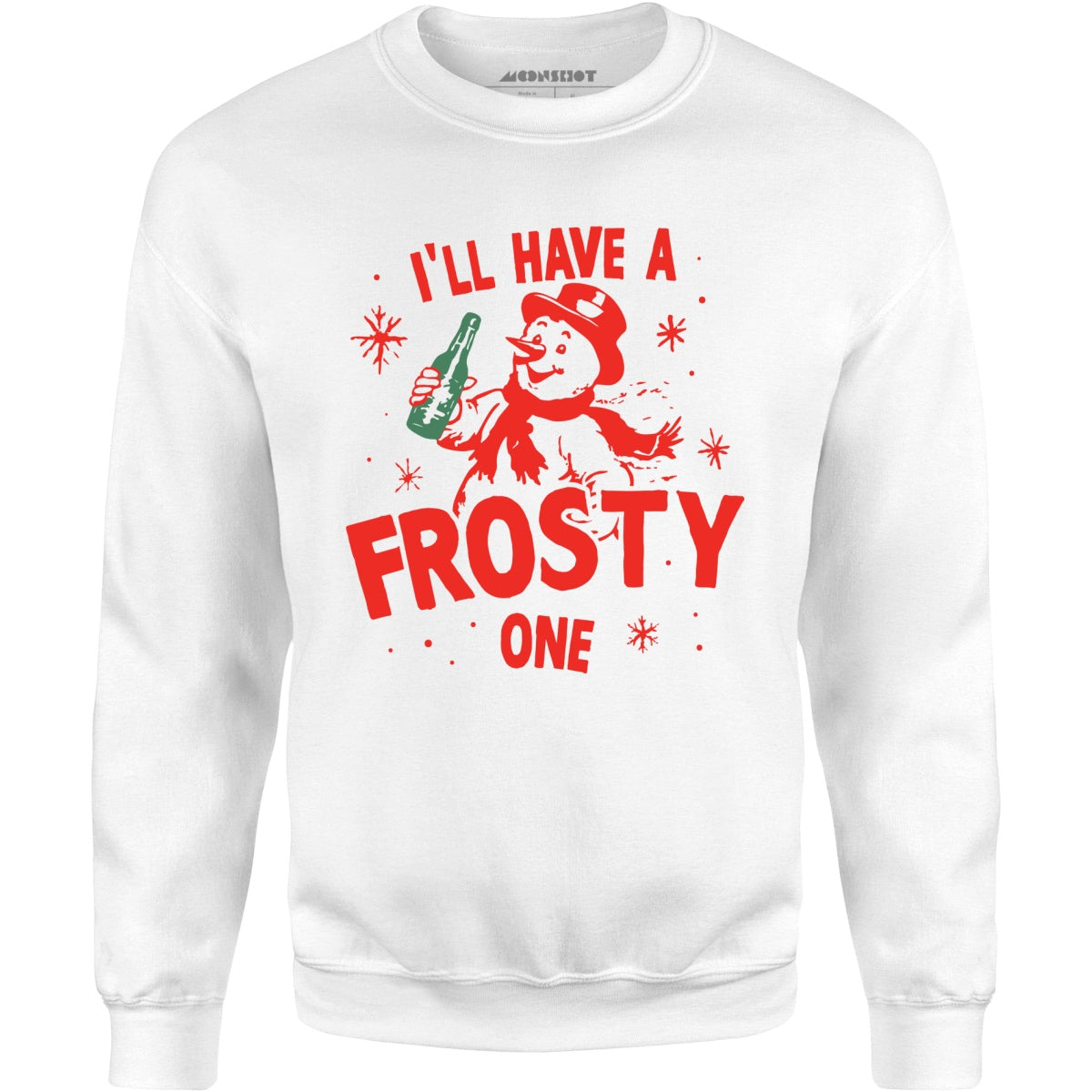 I'll Have a Frosty One - Unisex Sweatshirt