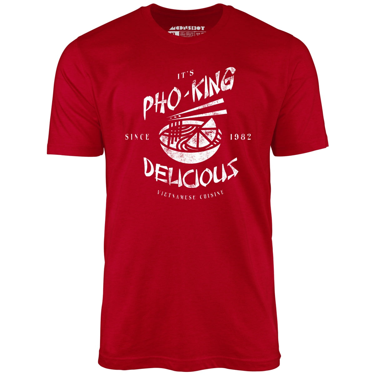 It's Pho-King Delicious - Unisex T-Shirt