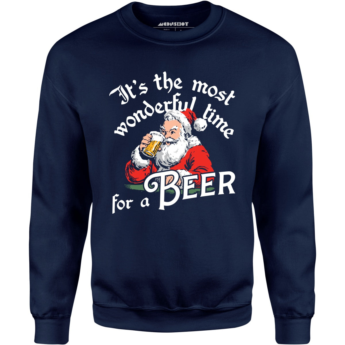 It's the Most Wonderful Time For a Beer - Unisex Sweatshirt